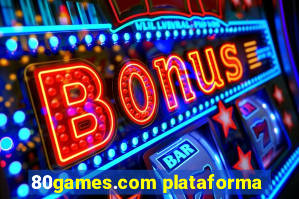 80games.com plataforma